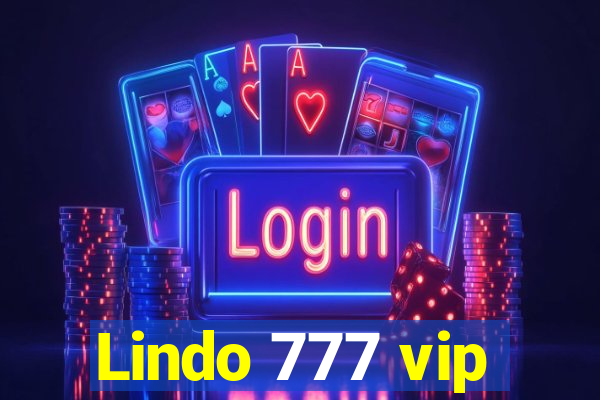 Lindo 777 vip